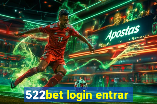 522bet login entrar